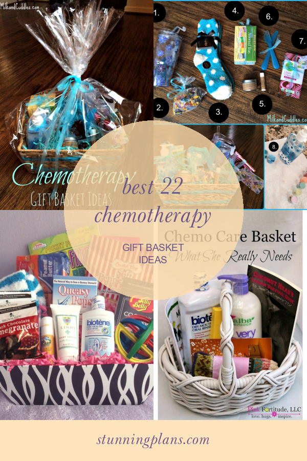 Best 22 Chemotherapy Gift Basket Ideas Home, Family, Style and Art Ideas